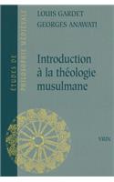 Introduction a la Theologie Musulmane