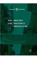 Human Rights Prosecutions in Democracies at War