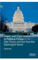 Power and Class in Political Fiction