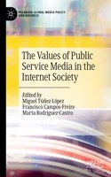 Values of Public Service Media in the Internet Society