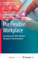 The Flexible Workplace
