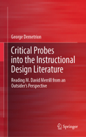 Critical Probes Into the Instructional Design Literature