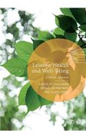 Leisure, Health and Well-Being