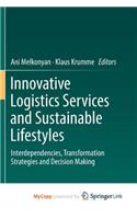 Innovative Logistics Services and Sustainable Lifestyles