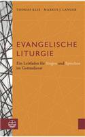 Evangelische Liturgie