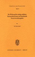 Die Wirkung Fur Nichtig Erklarter Steuerrechtsnormen Auf Bestehende Steuerverwaltungsakte