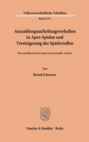 Auszahlungsaufteilungsverhalten in Apex-Spielen Und Versteigerung Der Spielerrollen