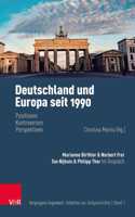 Deutschland Und Europa Seit 1990