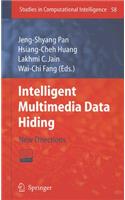 Intelligent Multimedia Data Hiding
