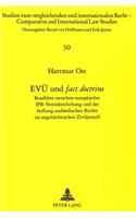 Evue Und «Fact Doctrine»