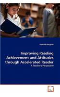 Improving Reading Achievement and Attitudes through Accelerated Reader