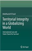 Territorial Integrity in a Globalizing World