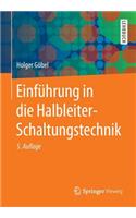 Einführung in Die Halbleiter-Schaltungstechnik