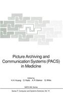 Picture Archiving and Communication Systems (Pacs) in Medicine