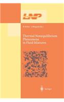 Thermal Nonequilibrium Phenomena in Fluid Mixtures