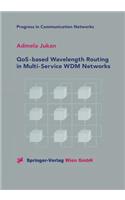 Qos-Based Wavelength Routing in Multi-Service Wdm Networks