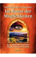 Im Raum der Möglichkeiten