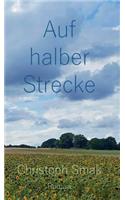 Auf halber Strecke