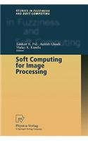 Soft Computing for Image Processing