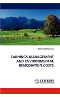 Earnings Management and Environmental Remediation Costs