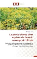 La Phyto-Chimie Deux Esp?ces de Fenouil