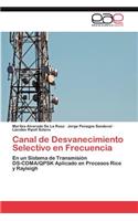 Canal de Desvanecimiento Selectivo En Frecuencia