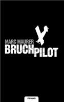 Bruchpilot