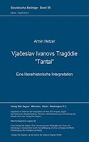Vjaceslav Ivanovs Tragoedie 