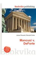 Mancusi V. Deforte