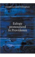 Eulogy Pronounced in Providence