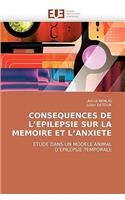 Consequences de l''epilepsie Sur La Memoire Et l''anxiete