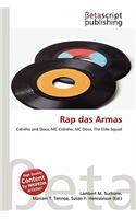 Rap Das Armas: (English)