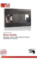 Brian Grellis: (English)