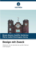 Design mit Zweck