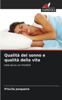 Qualità del sonno e qualità della vita