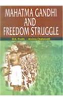 Mahatma Gandhi and Freedom Struggle