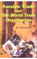 Foreign Trade and the World Trade Organisation