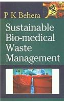 Sustainable Bio-medical Waste Management