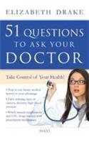 51 Questions to Ask Your Doctor