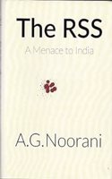 The RSS: A Menance To India