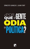 Â¿Por que la gente odia la politica?: Como nos gustaria que se tomaran las decisiones politicas