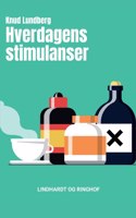 Hverdagens stimulanser
