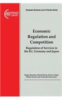 Economic Regulation and Competition