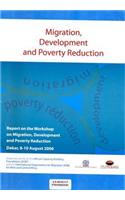 Migration Development and Poverty Reduction