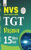 NVS  NAVODAYA VIDYALAYA SAMITI TGT VIGYAN 15 PRACTICE PAPERS