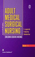 ADULT MEDICAL SURGICAL NURSING VOLUME -II by JOGINDER VATI