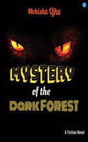 Mystery of the Dark Forest