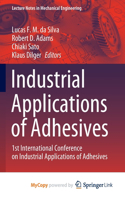 Industrial Applications of Adhesives