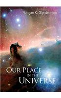 Our Place in the Universe