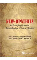 New-Opathies: An Emerging Molecular Reclassification of Human Disease